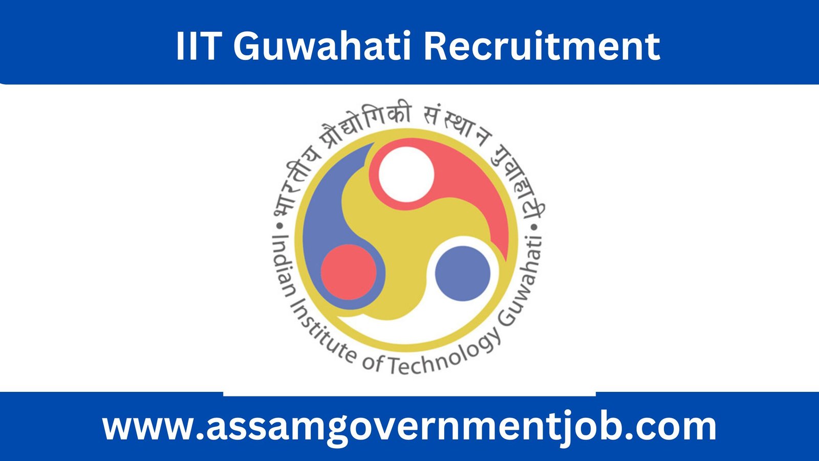 IIT Guwahati Recruitment