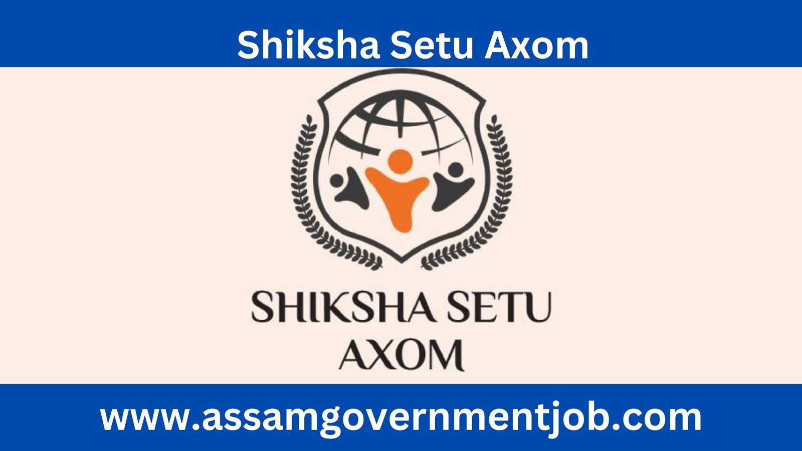 Shiksha Setu Axom